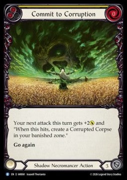 Commit to Corruption (Yellow) (Rainbow Foil)